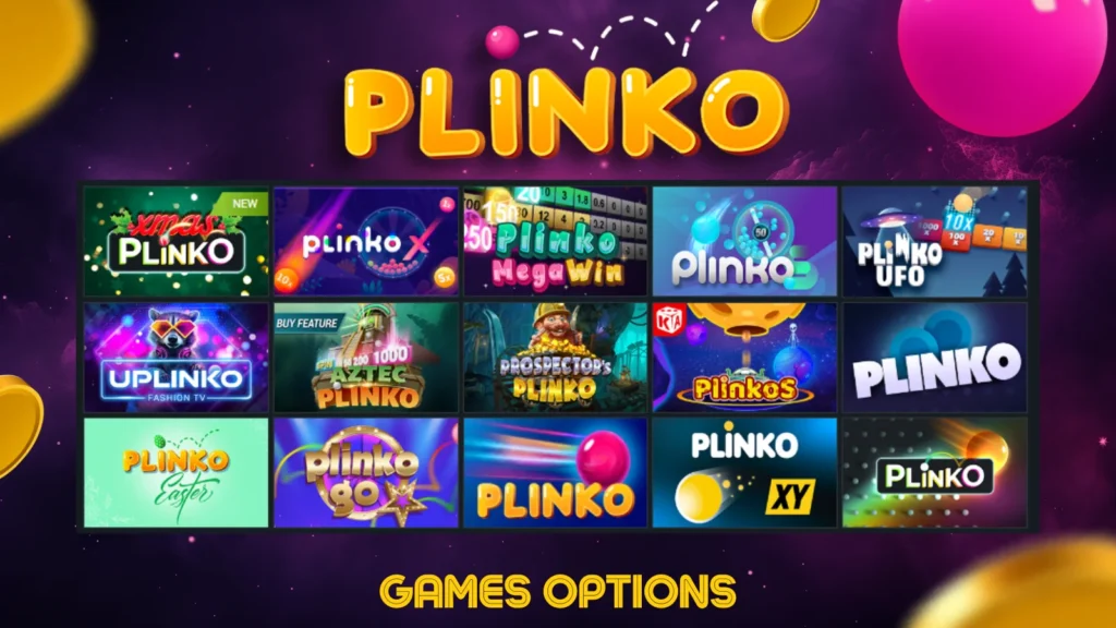 Plinko e Variantes Populares.